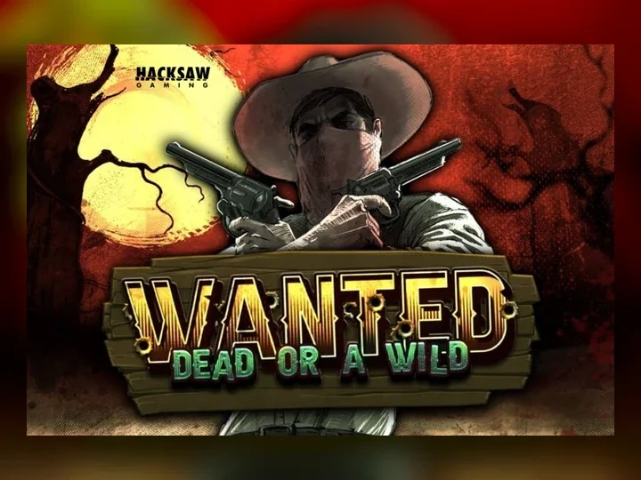 Wanted Dead or a Wild